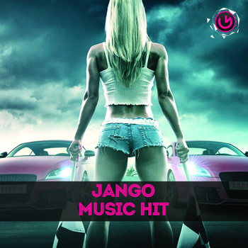 Various Artists - Jango Music Hit