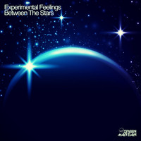 Experimental Feelings - Between the Stars