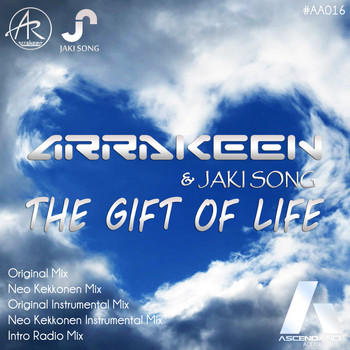 Arrakeen & Jaki Song - The Gift of Life
