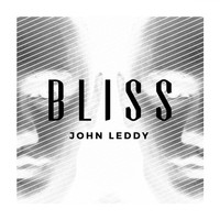 John Leddy - Bliss