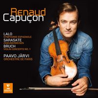 Renaud Capuçon - Lalo: Symphonie espagnole - Bruch: Violin Concerto