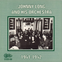 Johnny Long and His Orchestra - 1941-1942