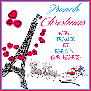 Various Artists - French christmas (With...France & Paris in our hearts)