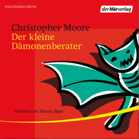 Christopher Moore - Der kleine Dämonenberater (Ungekürzt)