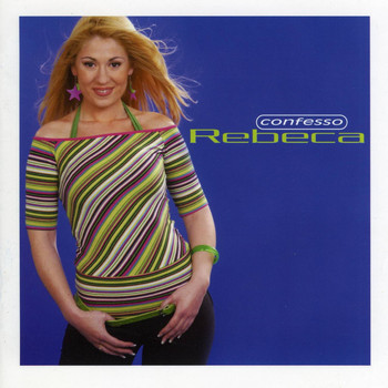 Rebeca - Confesso