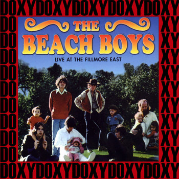 The Beach Boys - Fillmore East, New York, June 27th, 1971