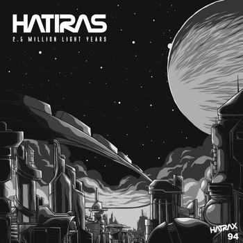 Hatiras - 2.5 Million Light Years