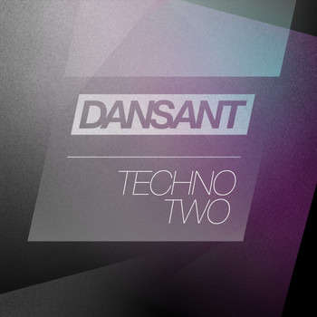 Various Artists - Dansant Techno Two