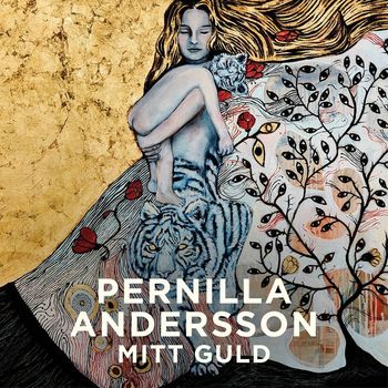 Pernilla Andersson - Mitt guld