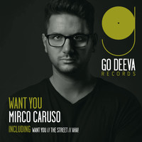 Mirco Caruso - Want You