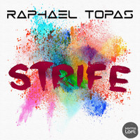 Raphael Topas - Strife