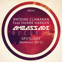 Antoine Clamaran - Spotlight (Remixes 2015)