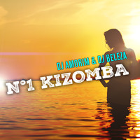 DJ Amorim, DJ Beleza - No. 1 Kizomba (Explicit)