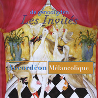 Accordeon Melancolique - Les Invités / the Guests