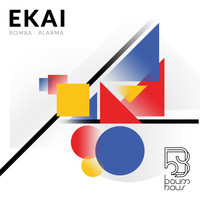 Ekai - Alarma / Bomba