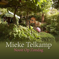 Mieke Telkamp - Nooit Op Zondag
