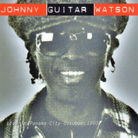 Johnny 'Guitar' Watson - Live in Panama - City