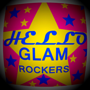 Hello - Glam Rockers
