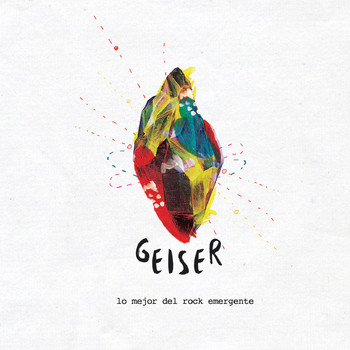 Various Artists - Geiser: Lo Mejor del Rock Emergente - Vol. 1 Argentina