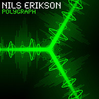 Nils Erikson - Polygraph