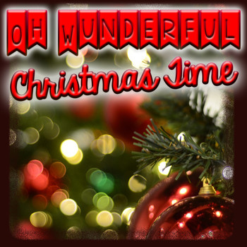 Various Artists - Oh Wonderful Christmas Time