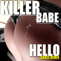 Killer Babe - Hello