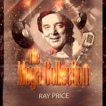 Ray Price - The Mega Collection