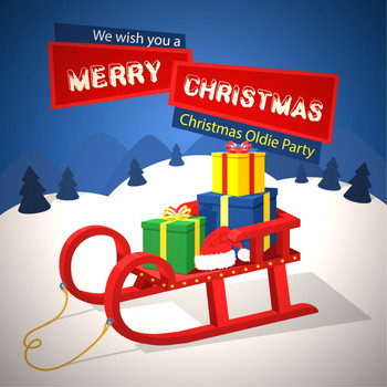 Various Artists - We Wish You a Merry Christmas - Christmas Oldie Party