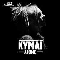 Kymaï - Alone