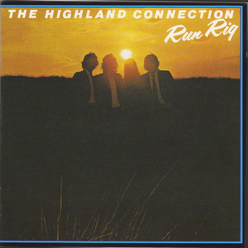 Runrig - The Highland Connection