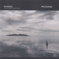Runrig, Paul Mounsey - Proterra