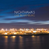Nighthawks - Live in Hamburg (Live)
