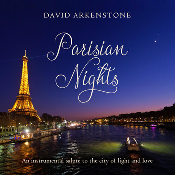 David Arkenstone - Parisian Nights