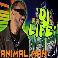 Animal man - Dj Life - Single
