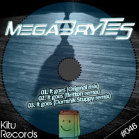 Megabrytes - It Goes
