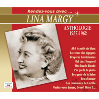 Lina Margy - Anthologie 1937-1962