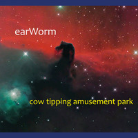 Earworm - Cow Tipping Amusement Park - Single