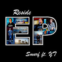 Smurf - Reside - EP