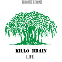 Killo Brain - Life