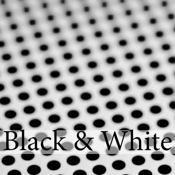 Various Artists - Black & White