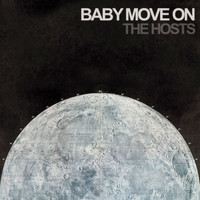 The Hosts - Baby Move On