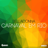 Belladonna - Carnaval Em Rio