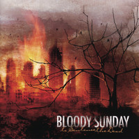Bloody Sunday - To Sentence the Dead