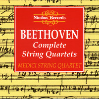 Medici String Quartet - Beethoven: Complete String Quartets