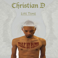 Christian D - Life Time - Single
