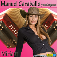 Manuel Caraballo y Su Conjunto - Miriam