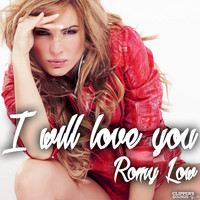 Romy Low - I Will Love You