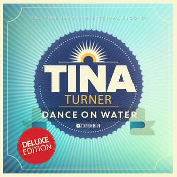 Tina Turner - Dance On Water