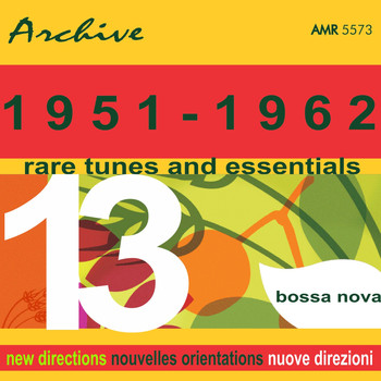 Various Artists - Rare Tunes & Essentials, Vol. 13: Bossa Nova