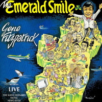 Gene Fitzpatrick - The Emerald Smile (Live)